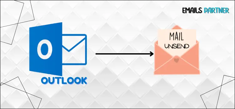 How to Unsend an Email in Outlook