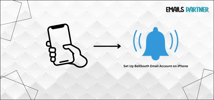 Set Up BellSouth Email Account on iPhone