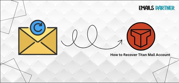 How to Recover Titan Mail Account